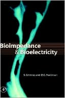Book Bioimpedance and Bioelectricity Basics (Biomedical Engineering) free