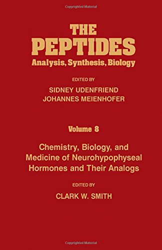 Book The Peptides: Analysis, Synthesis, Biology : Chemistry, Biology, and Medicine of Neurohypophyseal Hormones and Their Analogs free