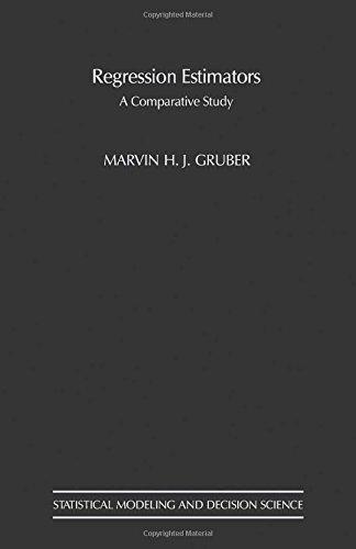 Book Regression Estimators: A Comparative Study (Statistical Modeling and Decision Science) free