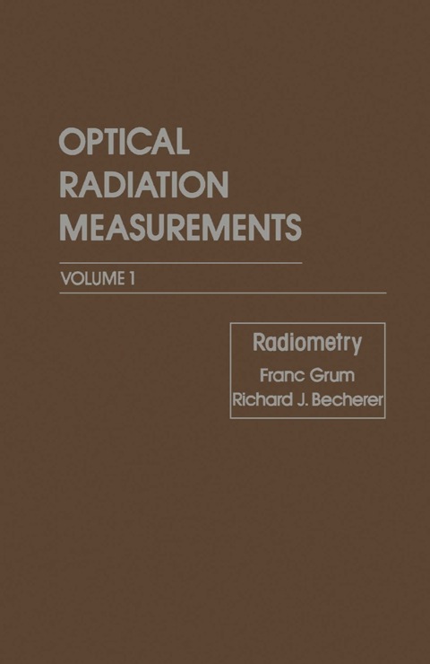 Book Optical Radiant Energy: Radiometry, Concepts, Components and Methods: 1 free
