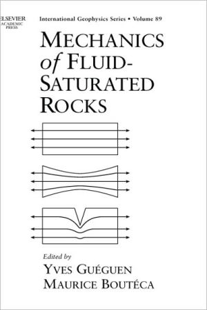 Book Mechanics of Fluid-Saturated Rocks (Volume 89) (International Geophysics, Volume 89) free