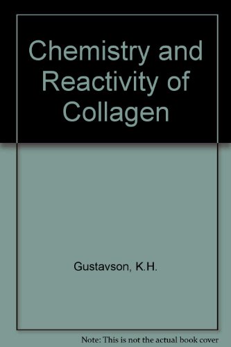 Book The Chemistry And Reactivity Of Collagen free