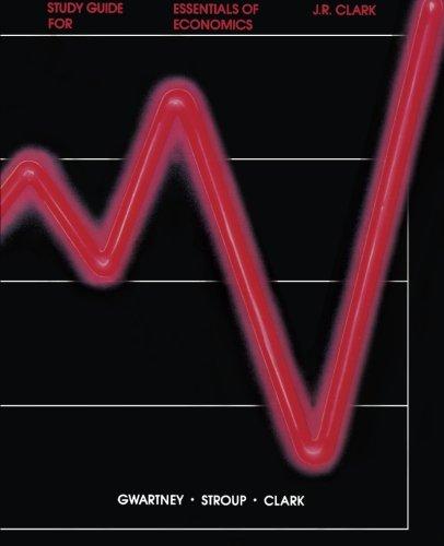 Book Study Guide for Essentials of Economics free