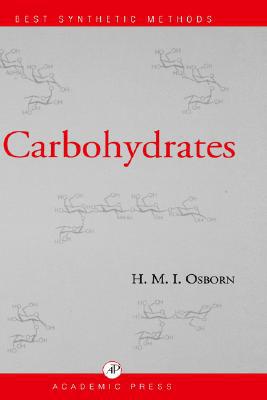 Book Carbohydrates (Best Synthetic Methods) free