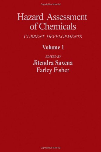 Book Hazard Assessment of Chemicals: Current Developments (v. 1) free