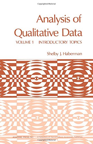 Book Analysis of Qualitative Data, Vol. 1: Introductory Topics free