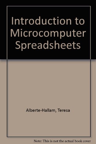 Book Introduction To Microcomputer Spreadsheets With Accompanying Microuse-calc Software/book And Disk free