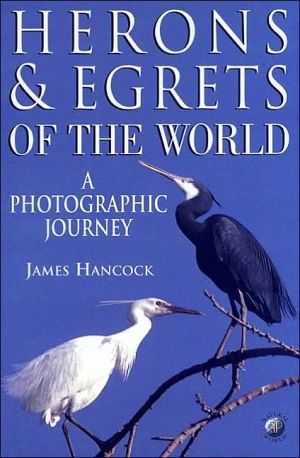 Book Herons and Egrets of the World: A Photographic Journey (Natural World) free