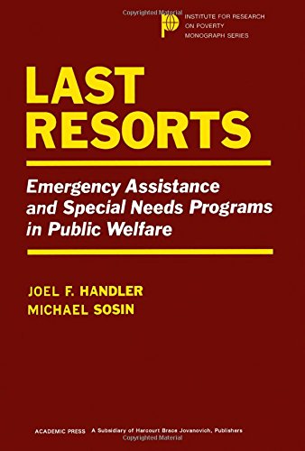 Book Last Resorts: Emergency Assistance and Special Needs Programs in Public Welfare (Institute for Research on Poverty Monograph Series) free