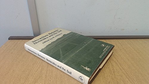 Book Interactions Between Herbicides and the Soil (English, French and German Edition) free