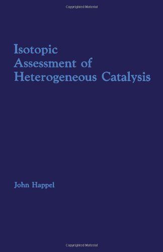 Book Isotopic assessment of heterogeneous catalysis free
