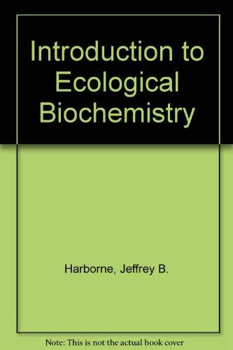 Book Introduction To Ecological Biochemistry free