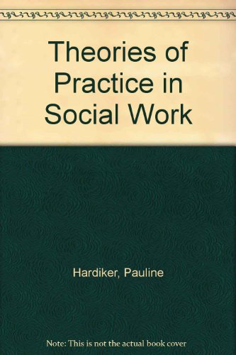Book Theories of Practice in Social Work free
