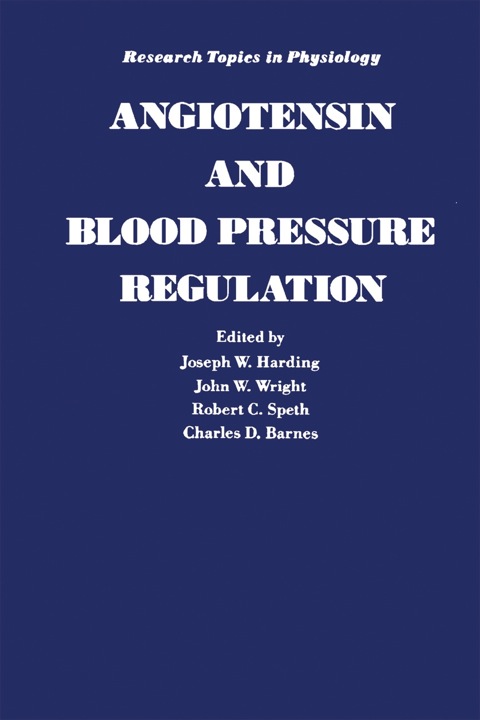 Book Angiotensin and Blood Pressure Regulation (Research Topics in Physiology, Vol 10) free