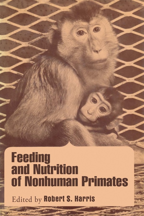 Book Feeding and nutrition of nonhuman primates free