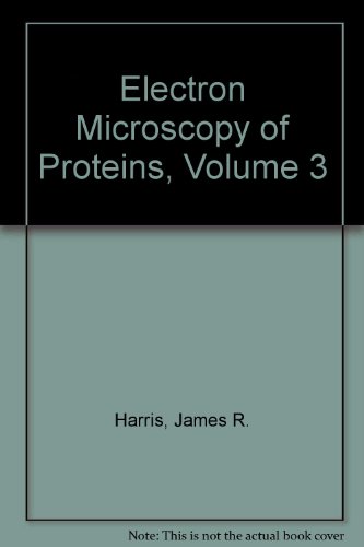 Book Electron Microscopy Of Proteins, Volume 3 free