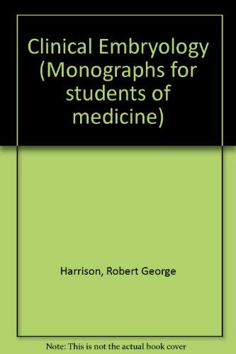 Book Clinical embryology (Monographs for students of medicine) free