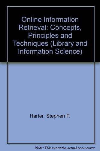 Book Online Information Retrieval: Concepts, Principles And Techniques (library And Information Science) free