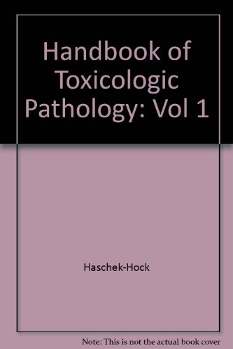 Book Handbook Of Toxicologic Pathology (vol 1) free