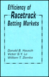 Book Efficiency of Racetrack Betting Markets (ECONOMIC THEORY, ECONOMETRICS, AND MATHEMATICAL ECONOMICS) free
