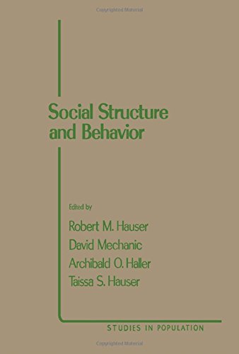 Book Social Structure and Behavior: Essays in Honor of William Hamilton Sewell (Studies in Population) free