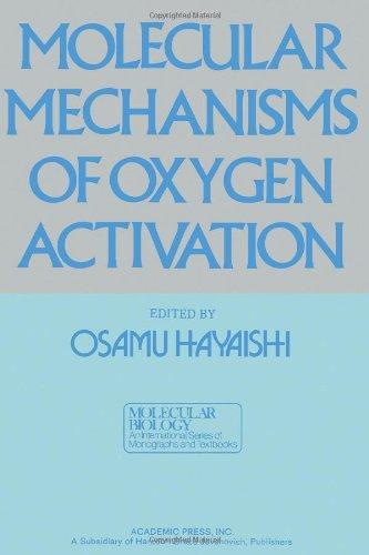 Book Molecular mechanisms of oxygen activation (Molecular biology) free