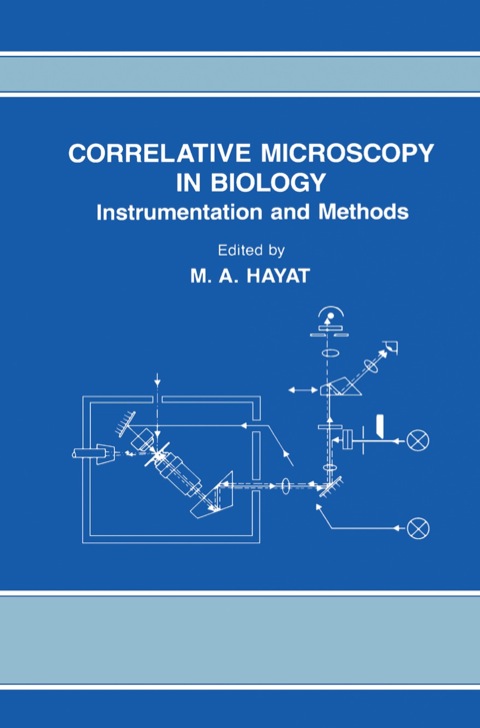Book Correlative Microscopy in Biology: Instrumentation and Methods free