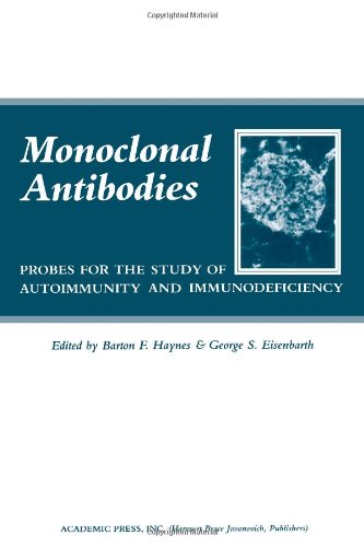 Book Monoclonal Antibodies: Probes for the Study of Autoimmunity and Immunodeficiency free