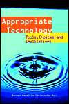 Book Appropriate Technology: Tools, Choices and Implications (Academic Press Series in Engineering) free