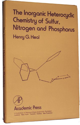 Book The Inorganic Heterocyclic Chemistry Of Sulphur, Nitrogen, And Phosphorus free