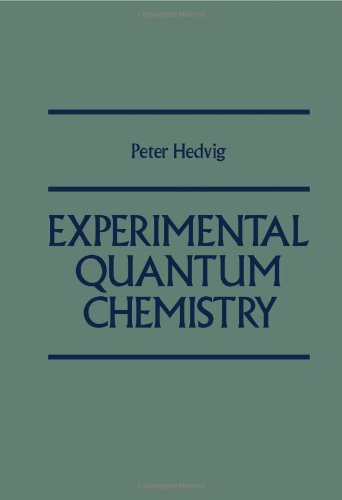 Book Experimental quantum chemistry free