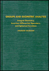 Book Groups and geometric analysis : integral geometry, invariant differential operators, and spherical functions free