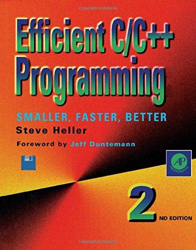Book Efficient C/C++ Programming: Smaller, Faster, Better/Book and Disk free