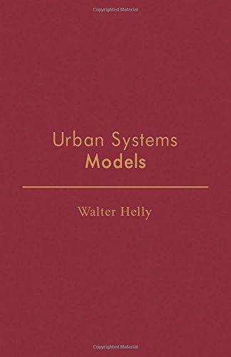 Book Urban systems models (Operations research and industrial engineering) free