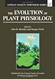 Book The Evolution of Plant Physiology (Linnean Society Symposium) (Vol 1) free