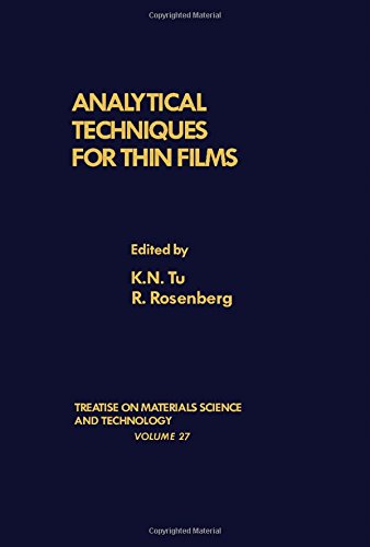 Book Analytical Techniques for Thin Films (TREATISE ON MATERIALS SCIENCE AND TECHNOLOGY) free