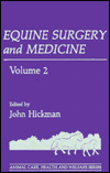 Book Equine Surgery And Medicine, Volume 2 (animal Care, Health And Welfare) free