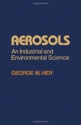 Book Aerosols: An Industrial and Environmental Science free