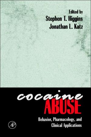Book Cocaine Abuse: Behavior, Pharmacology, and Clinical Applications free