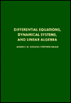Book Differential Equations, Dynamical Systems, and Linear Algebra (Pure and Applied Mathematics) free