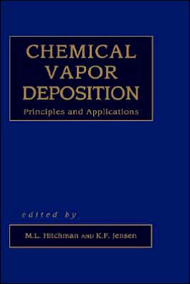 Book Chemical Vapor Deposition: Principles and Applications free