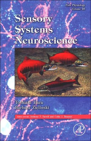 Book Fish Physiology: Sensory Systems Neuroscience (Volume 25) (Fish Physiology, Volume 25) free