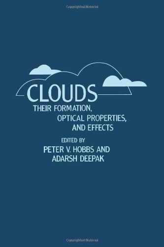 Book Clouds, Their Formation, Optical Properties, and Effects free