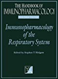 Book Immunopharmacology of Respiratory System (Handbook of Immunopharmacology) free