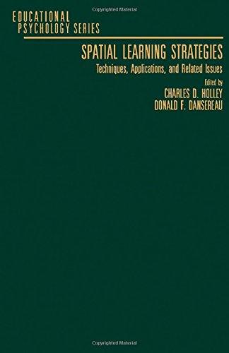 Book Spatial Learning Strategies: Techniques, Applications, and Related Issues (Educational Psychology) free