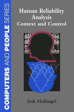 Book Human Reliability Analysis: Context and Control (Computers and People) free