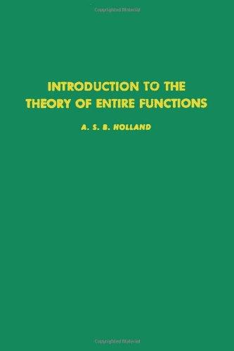 Book Introduction to the theory of entire functions, Volume 56 (Pure and Applied Mathematics) free