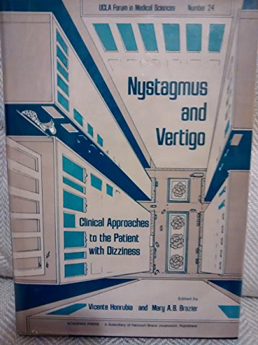 Book Nystagmus And Vertigo: Clinical Approaches To The Patient With Dizziness (ucla Forum In Medical Sciences) free