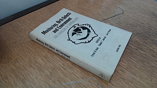 Book Monitoring, birth defects and environment: The problem of surveillance; proceedings free