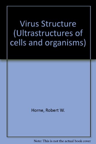 Book Virus structure (Ultrastructure of cells and organisms) free